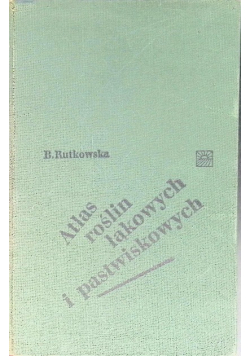 Atlas roślin łąkowych i pastwiskowych