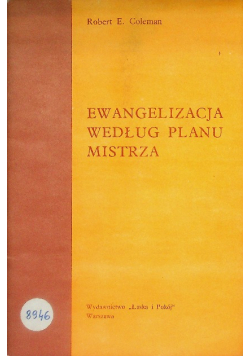 Ewangelizacja według planu mistrza