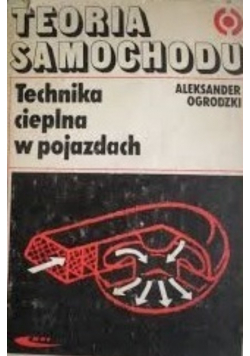 Teoria samochodu Technika cieplna w pojazdach
