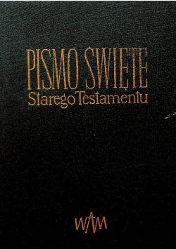 Pismo Święte Starego Testamentu