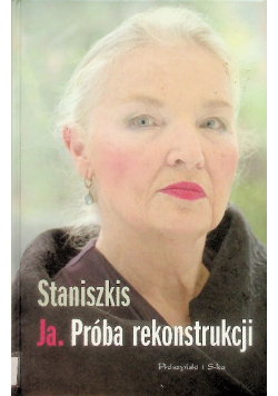 Ja Próba rekonstrukcji