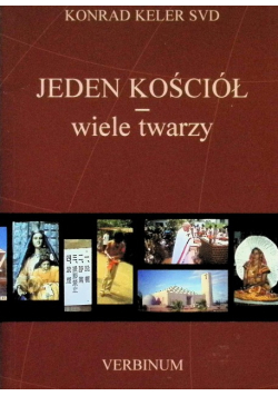 Jeden Kościół wiele twarzy