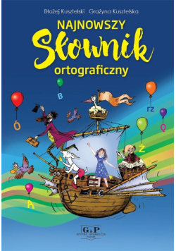 Najnowszy słownik ortograficzny