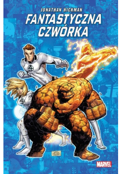 Fantastyczna Czwórka. Tom 4. Marvel Classic