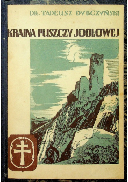 Kraina puszczy jodłowej 1939 r.
