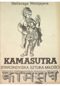 Kamasutra Staroindyjska Sztuka Miłości