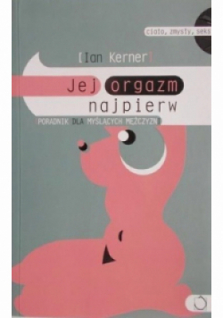 Jej orgazm najpierw