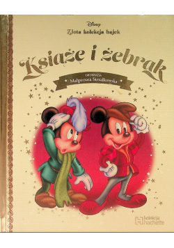Złota kolekcja bajek Disney Tom 55 Książę i żebrak