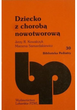 Dziecko z chorobą nowotworową