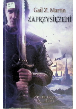 Zaprzysiężeni Tom I