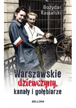 Warszawskie dziewczyny kanały i gołębiarze