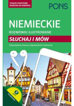 Rozmówki ilustrowane. Słuchaj i mów - niemiecki