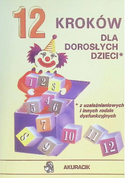 12 kroków dla dorosłych dzieci