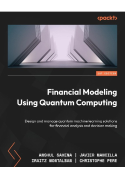 Financial Modeling Using Quantum Computing