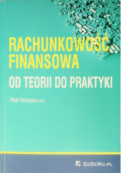Rachunkowość finansowa od teorii do praktyki