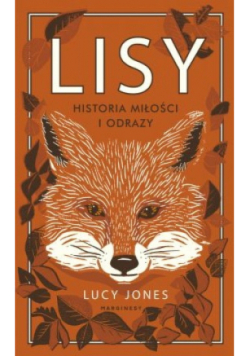 Lisy Historia miłości i odrazy