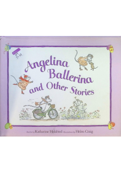 Angelina Ballerina And Other Stories