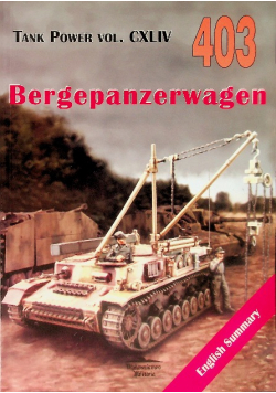 Bergepanzerwagen Nr 403 Tank power vol. CXLIV