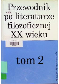 Przewodnik po literaturze filozoficznej Tom 2