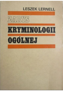 Zarys Kryminologii Ogólnej