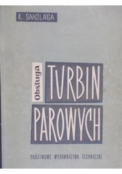 Obsługa turbin parowych