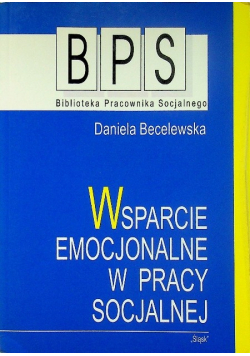 Wsparcie emocjonalne w pracy socjalnej