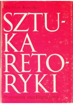 Sztuka retoryki przewodnik encyklopedyczny