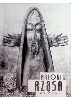 Antoni Rząsa Rzeźba