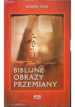 Biblijne obrazy przemiany