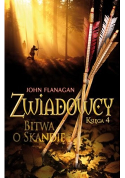 Zwiadowcy Tom 4 Bitwa o Skandię