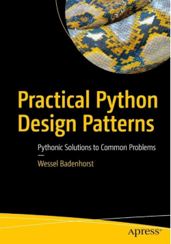 Practical Python Design Patterns