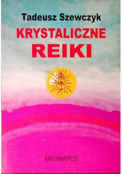 Krystaliczne Reiki