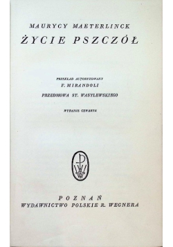 Życie pszczół, 1926 r.