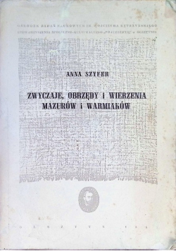 Zwyczaje obrzędy i wierzenia mazurów i warmiaków