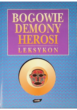 Bogowie demony herosi Leksykon