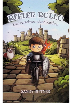 Ritter Rollo Der verschwundene Kuchen