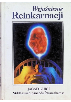 Wyjaśnienie Reinkarnacji