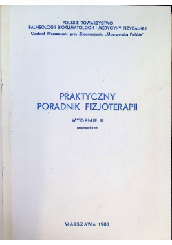 Praktyczny Poradnik Fizjoterapii