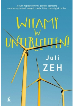 Witamy w Unterleuten