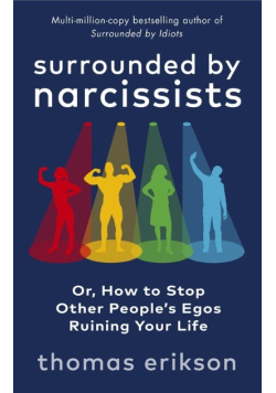 Surrounded by Narcissists