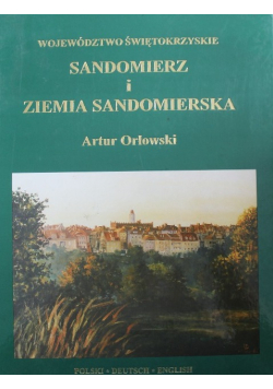 Sandomierz i Ziemia Sandomierska