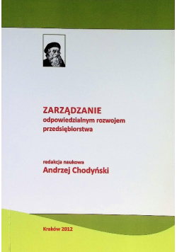 Zarządzanie odpowiedzialnym rozwojem przedsiębiorstwa