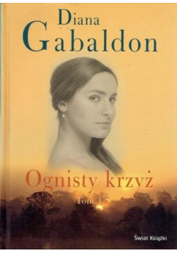 Ognisty krzyż Tom 1