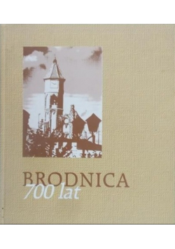 Brodnica 700 lat