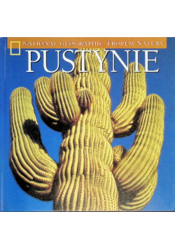 National Geographic Tropem natury Pustynie