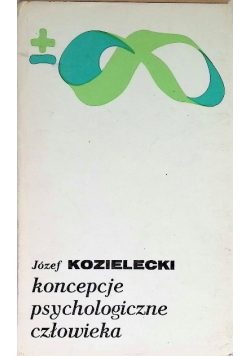 Koncepcje psychologiczne człowieka