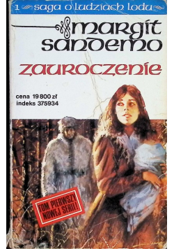 Saga o ludziach lodu Tom 1 Zauroczenie