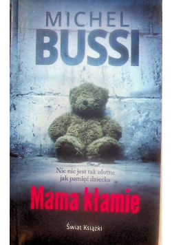 Mama kłamie
