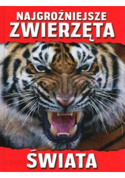 Najgroźniejsze zwierzęta świata