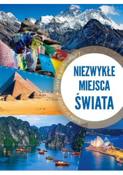 Niezwykłe miejsca świata